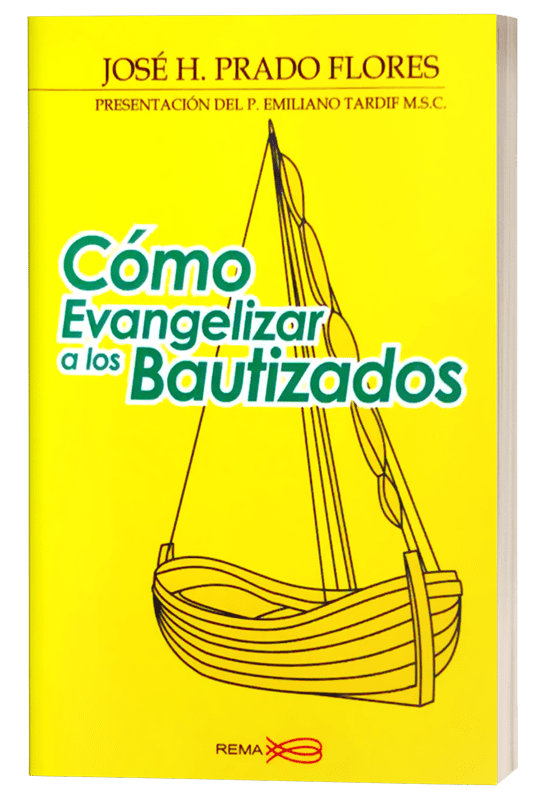 Cómo Evangelizar a los Bautizados