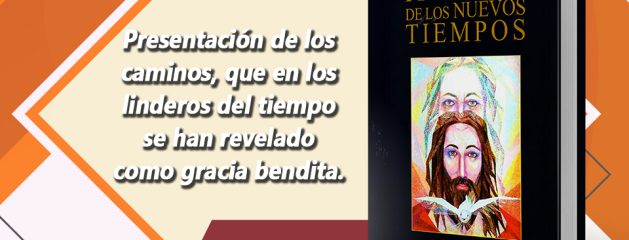 Primicias De Los Nuevos Tiempos