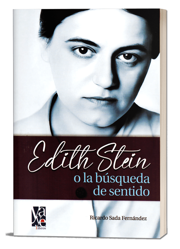 Edith Stein o la Búsqueda de Sentido