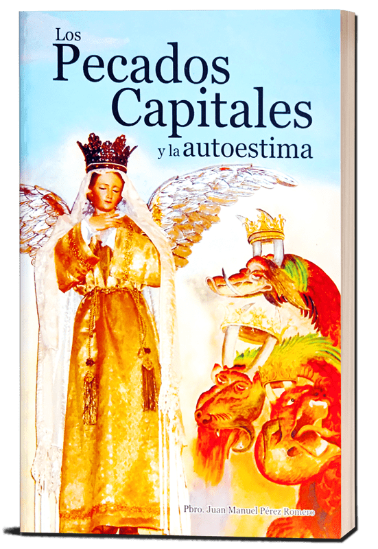Los Pecados Capitales y la Autoestima