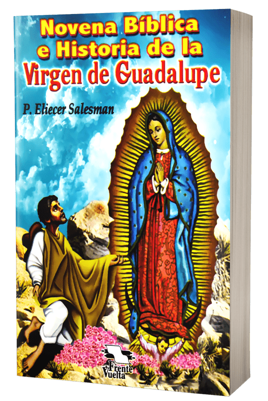 Novena Bíblica e Historia de la Virgen de Guadalupe