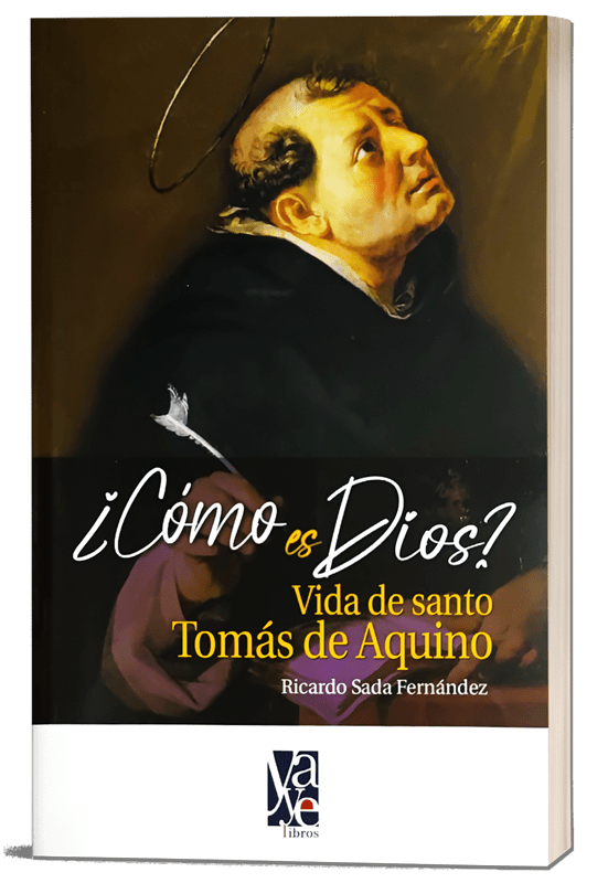 ¿Cómo es Dios? - Vida de Santo Tomás de Aquino